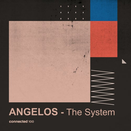 Angelos - The System [CONNECTED100]